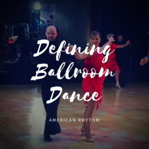 American Rhythm Ballroom Dance