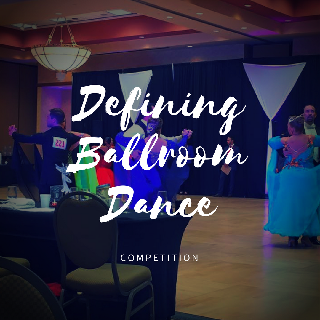 Defining Dance – Competition